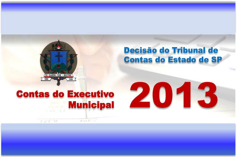 Decisão TCE - Contas 2013 